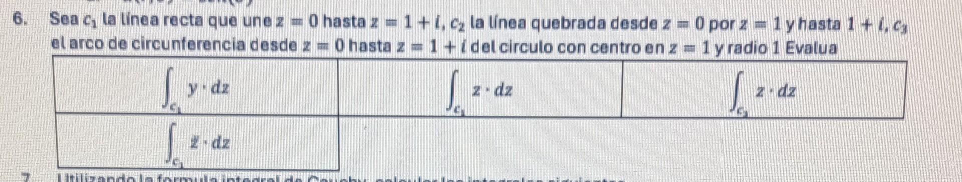 Sea \( c_{1} \) la línea recta que une \( z=0 \) hasta \( z=1+l, c_{2} \) la línea quebrada desde \( z=0 \) por \( z=1 \) y h