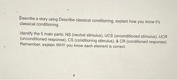 Solved Describe a story using Describe classical | Chegg.com