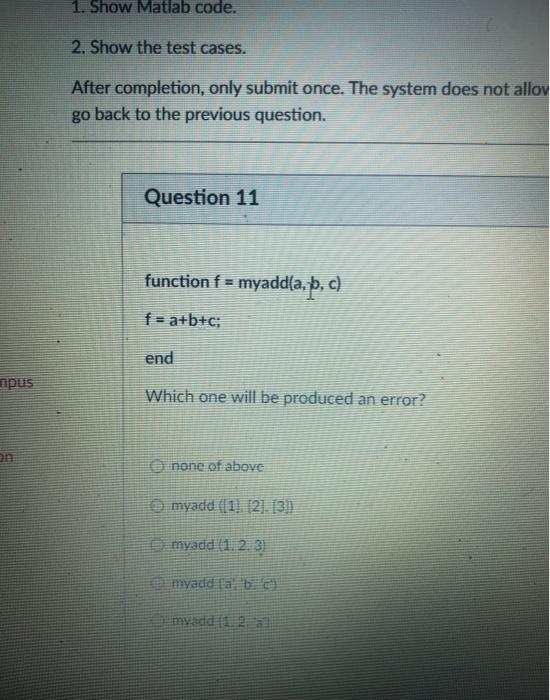 Solved 1. Show Matlab code. 2. Show the test cases. After | Chegg.com