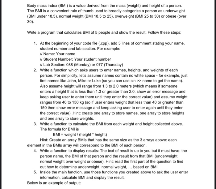 Solved Body mass index (BMI) is a value derived from the | Chegg.com