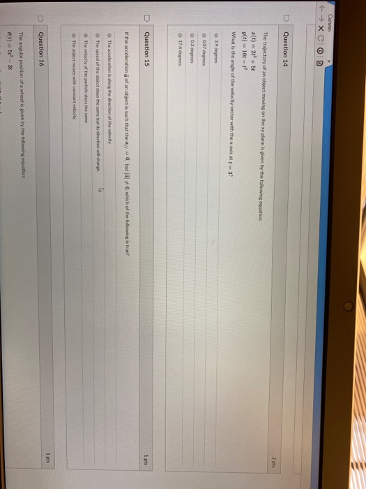 Solved Canvas GX Question 14 2 pts The trajectory of an | Chegg.com