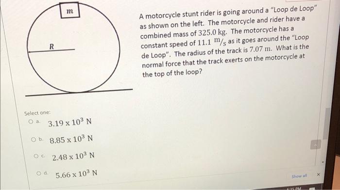 Solved what is the normal force that the track exerts on the | Chegg.com