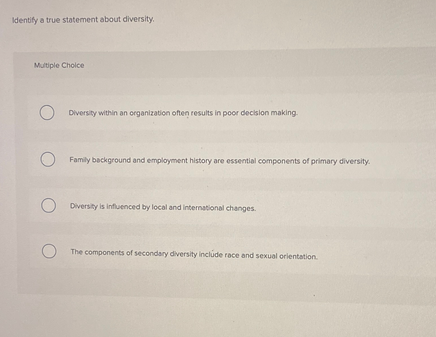 Solved Identify a true statement about diversity.Multiple | Chegg.com