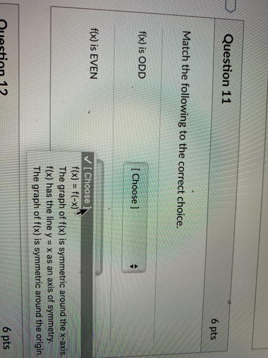 Solved Question 11 6 pts Match the following to the correct | Chegg.com