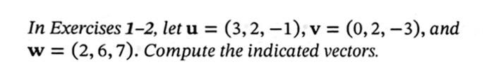 Solved In Exercises 5-6, let u,v, and w be the vectors in | Chegg.com