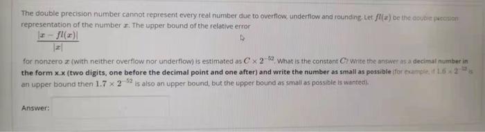 The double precision number cannot represent every | Chegg.com