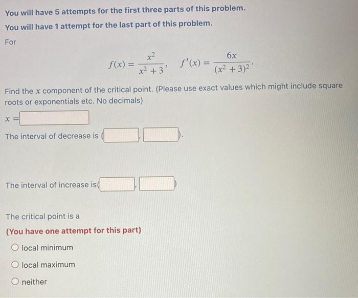 Solved You will have 5 attempts for the first three parts of | Chegg.com