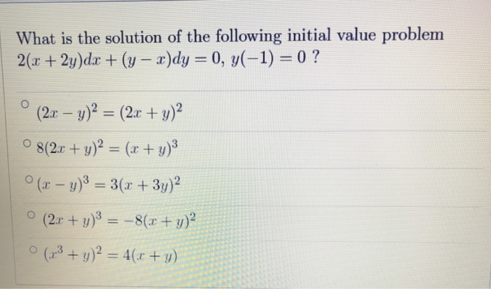 Solved What Is The Solution Of The Following Initial Value Chegg Com