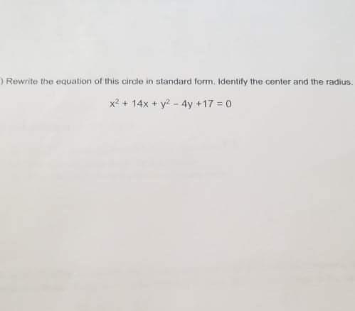 Solved Rewrite the equation of this circle in standard form. | Chegg.com