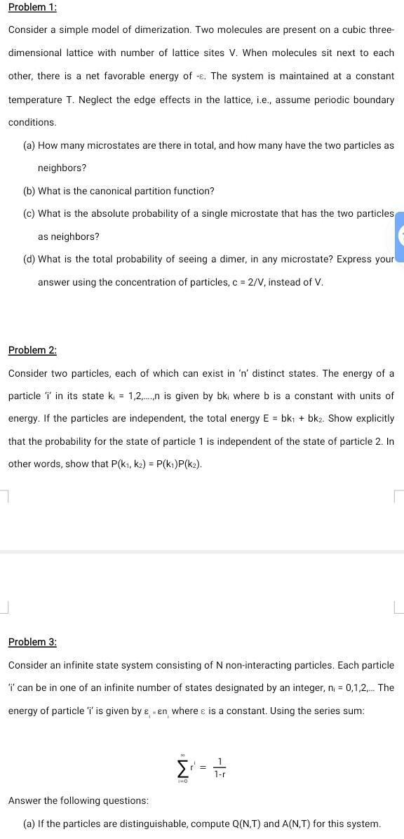 Solved Problem 1: Consider a simple model of dimerization. | Chegg.com