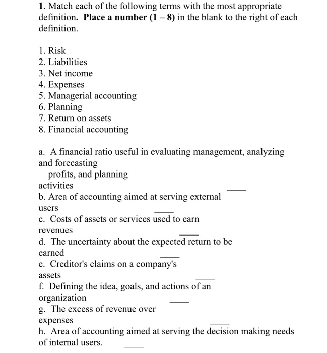 Solved 1. Match each of the following terms with the most | Chegg.com