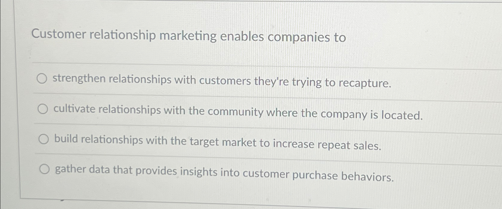 Solved Customer relationship marketing enables companies | Chegg.com
