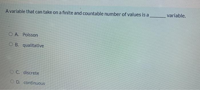 Solved A Variable That Can Take On A Finite And Countable | Chegg.com