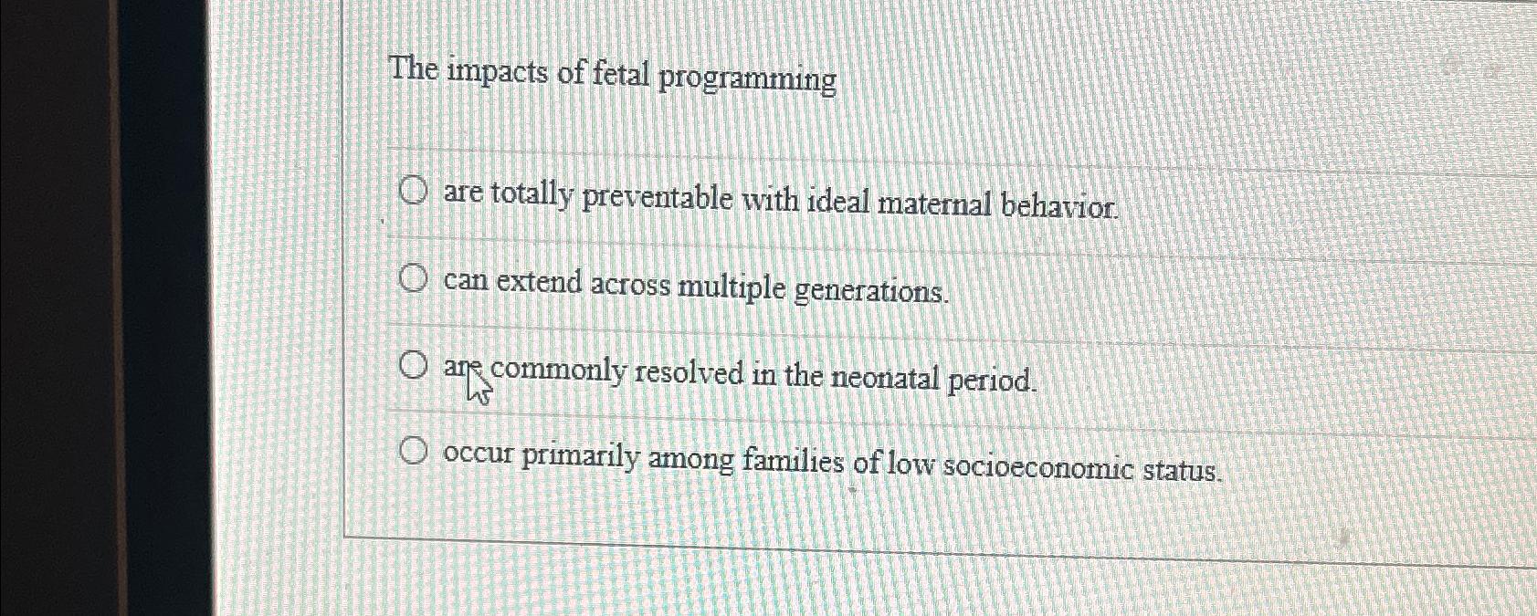 Solved The impacts of fetal programmingare totally | Chegg.com