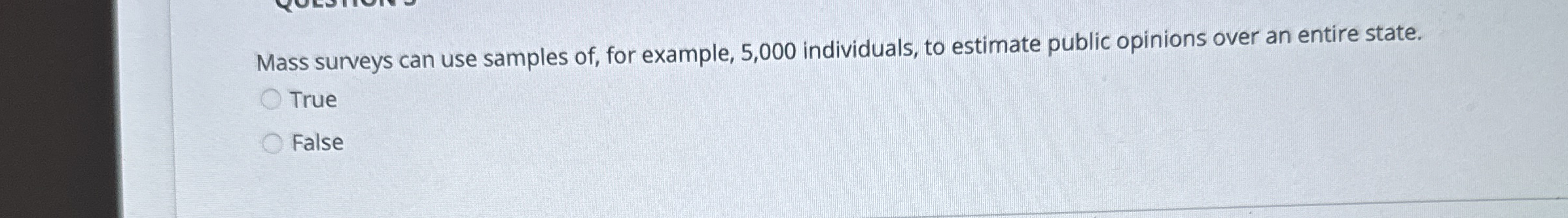 Solved Mass surveys can use samples of, ﻿for example, 5,000 | Chegg.com