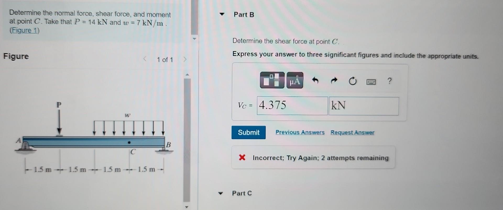 Solved Determine The Normal Force, Shear Force, And Moment | Chegg.com