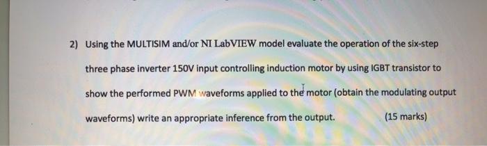 Solved 2) Using the MULTISIM and/or NI LabVIEW model | Chegg.com
