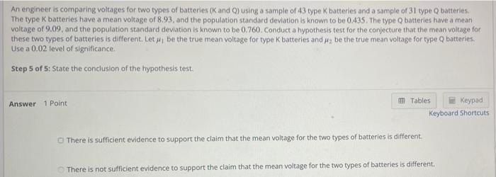 Solved An engineer is comparing voltages for two types of | Chegg.com