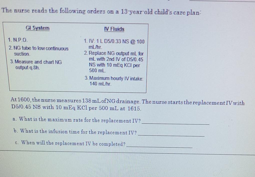 Solved The Nurse Reads The Following Orders On A 13 Year Chegg Com