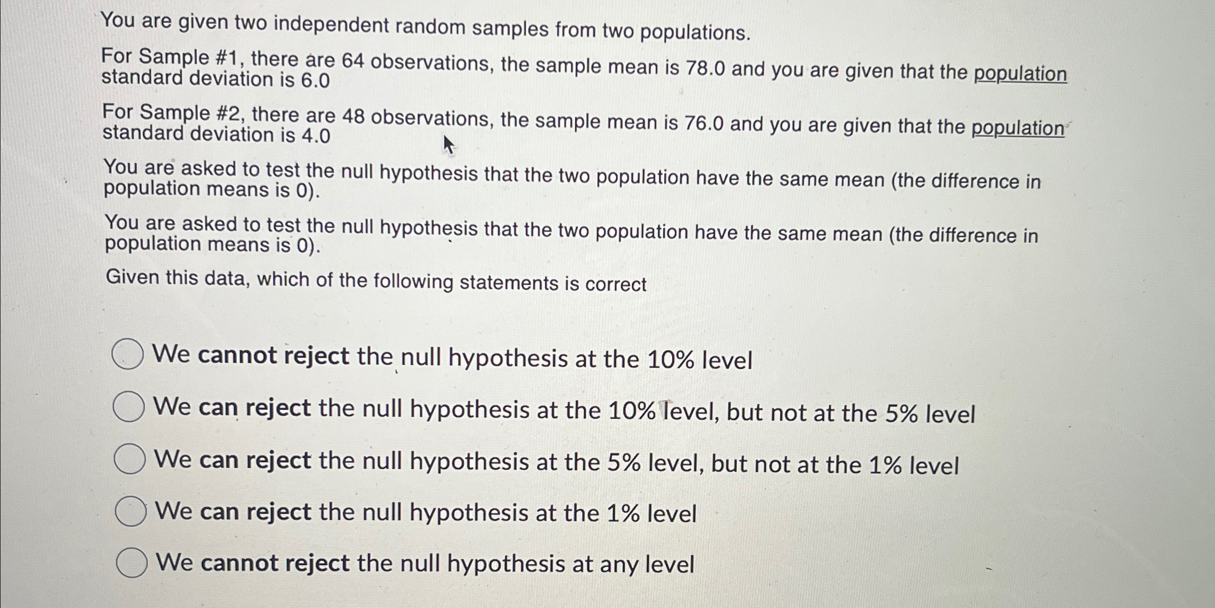 Solved You are given two independent random samples from two | Chegg.com