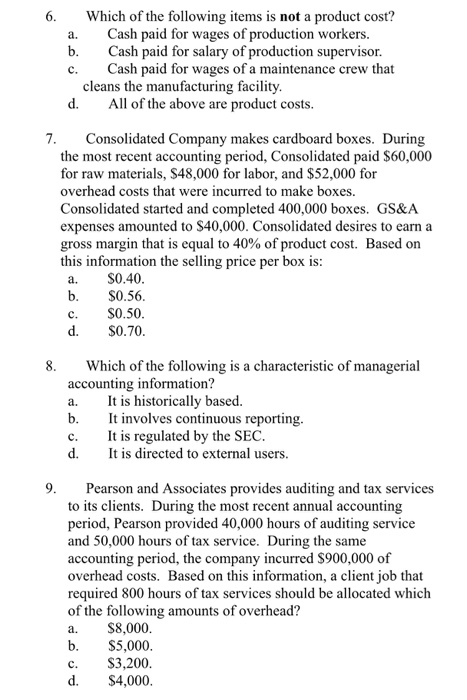Solved a. b. c. 6. Which of the following items is not a | Chegg.com