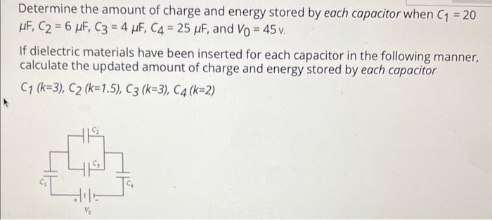 Solved Determine the amount of charge and energy stored by | Chegg.com