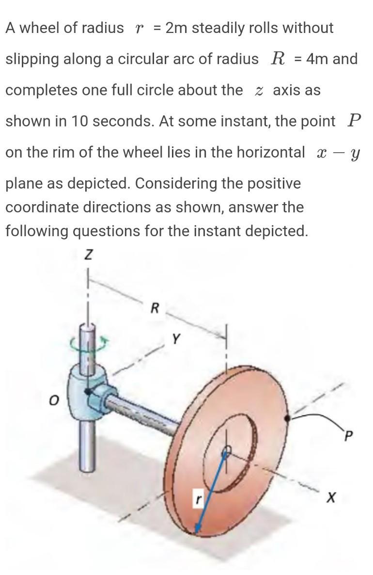 Solved A wheel of radius r = 2m steadily rolls without | Chegg.com