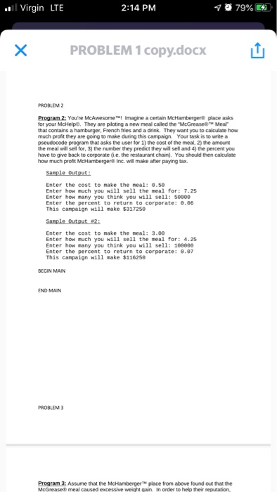 .. Virgin LTE 2:14 PM 1079% PROBLEM 1 copy.docx PROBLEM Program 2: Youre McAwesome Imagine a certain McHambergere place asks