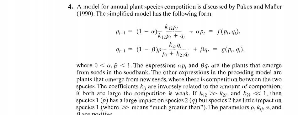 Solved 5. In The Plant Species Competition Model Of Excrcise 