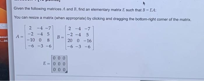 Solved Given The Following Matrices A And B, Find An | Chegg.com