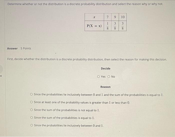 Solved Determine whether or not the distribution is a | Chegg.com