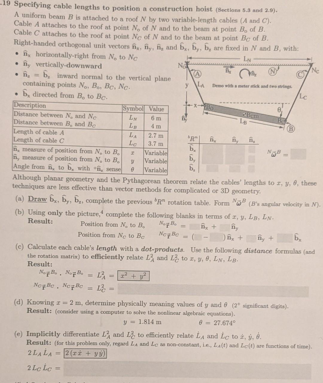 Solved 19 Specifying cable lengths to position a | Chegg.com
