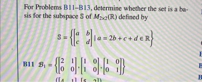 Solved For Problems B11-B 13 , Determine Whether The Set Is | Chegg.com