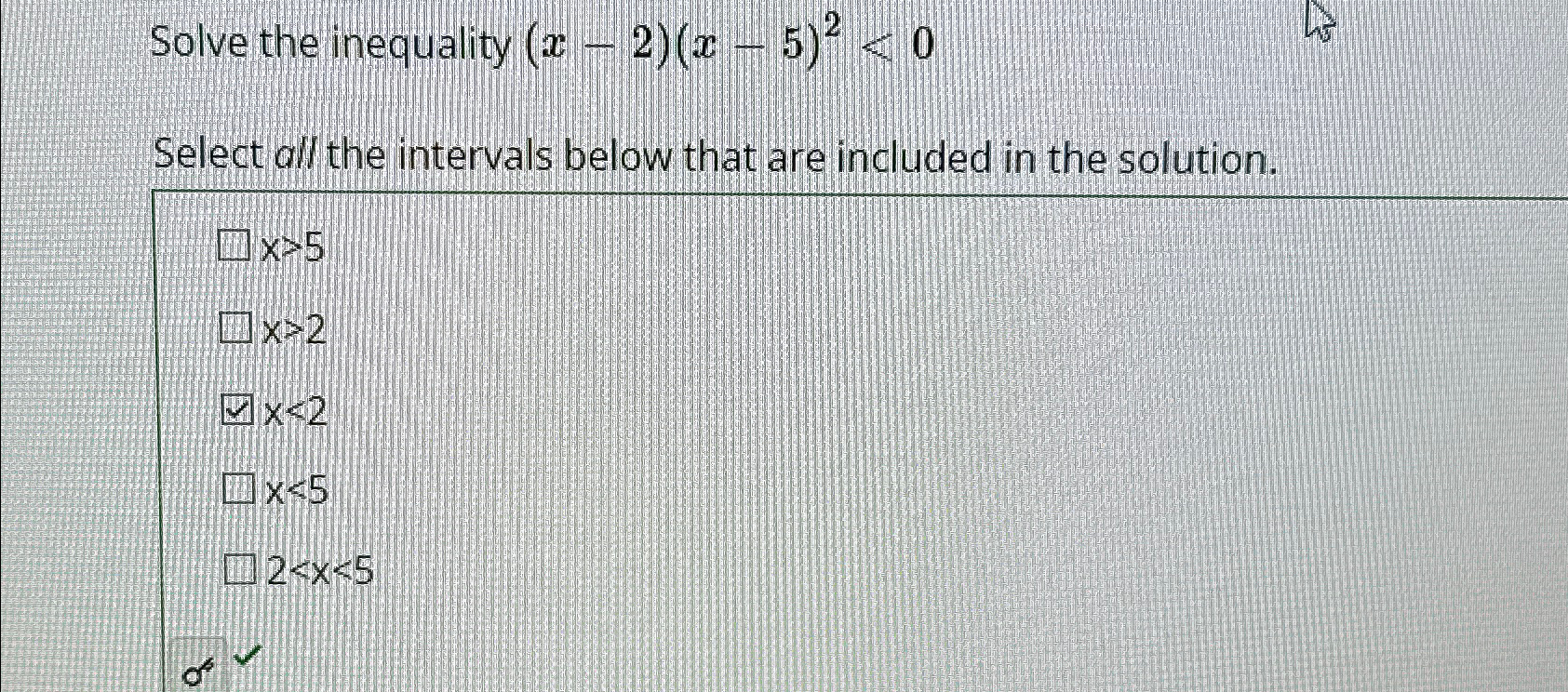 Solved Solve the inequality (x-2)(x-5)2≤0Select a?? ﻿the | Chegg.com
