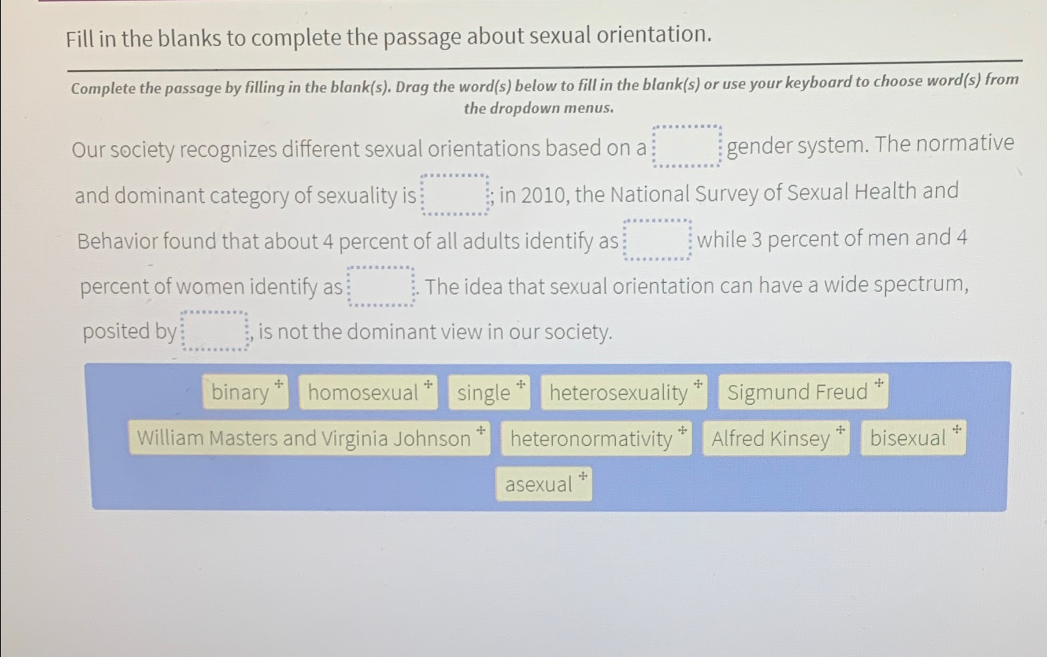 Solved Fill in the blanks to complete the passage about Chegg