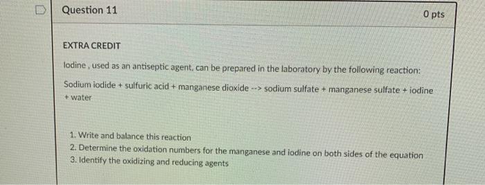 Solved Question 3 16 pts 1. Write and balance the following | Chegg.com