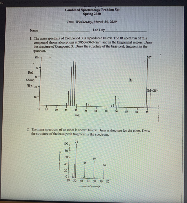 Du Combined Spectroscopy Problem Set Spring 2020 Due: | Chegg.com