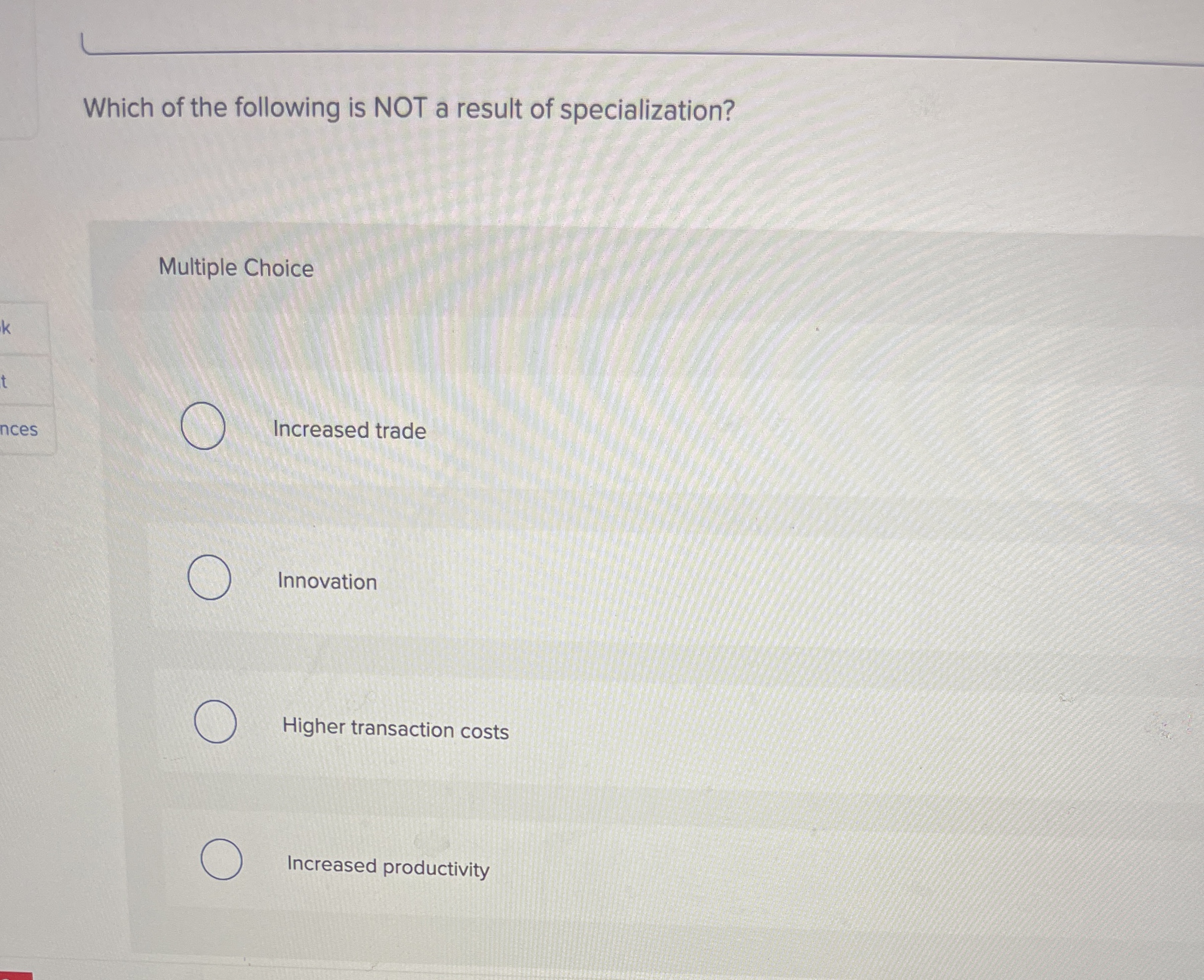 Solved Which of the following is NOT a result of | Chegg.com