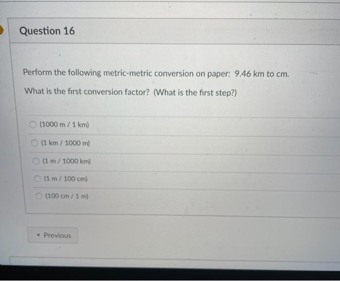 Solved Question 16 Perform The Following Metric Metric Chegg Com