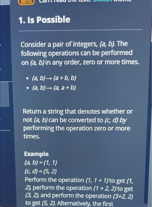 1. Is Possible
Consider a pair of integers, \( (a, b) \). The following operations can be performed on \( (a, b) \) in any or