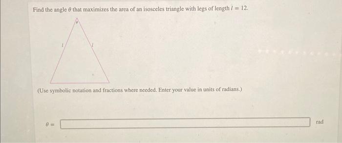 Solved Find the angle that maximizes the area of an | Chegg.com