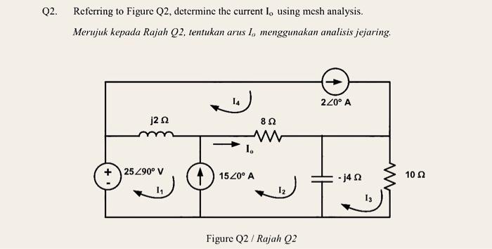 Solved Q2. Referring To Figure Q2, Determine The Current L, | Chegg.com