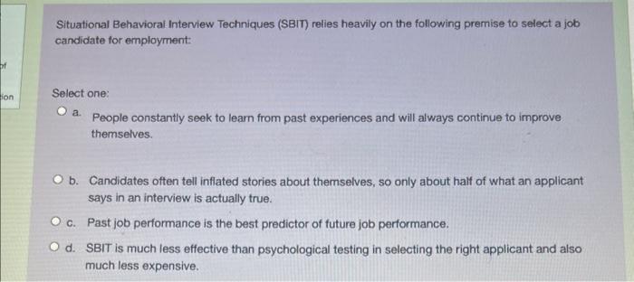 Solved Situational Behavioral Interview Techniques (SBIT) | Chegg.com