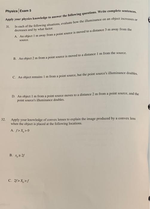 Solved Physics Exam 5 Apply Your Physics Knowledge To Answer | Chegg.com