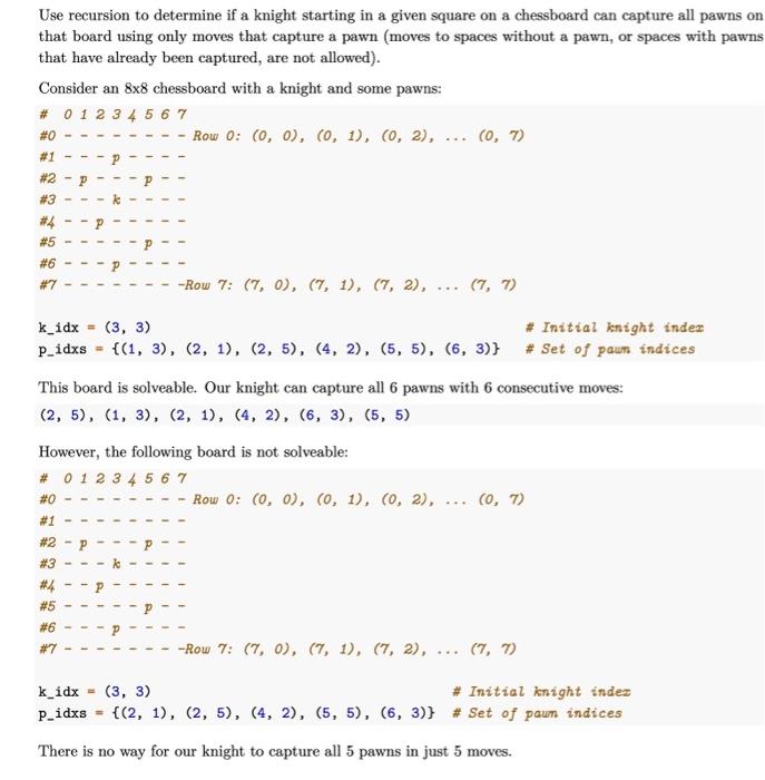 Solved (a) Assume you are given an N * N chessboard with