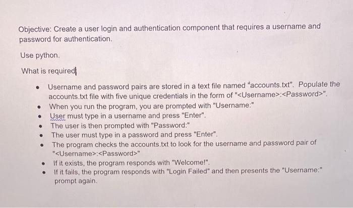 Solved Objective: Create a user login and authentication | Chegg.com