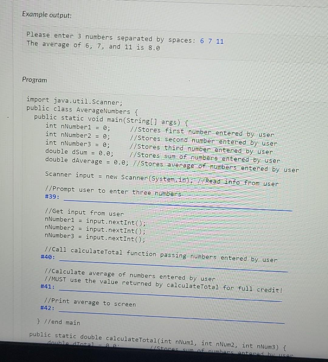 Solved Example output: Please enter 3 numbers separated by | Chegg.com