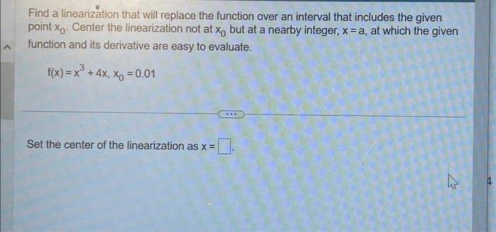 Solved Find a linearization that will replace the function | Chegg.com