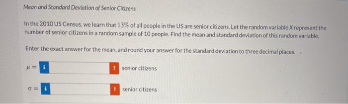 Solved Mean and Standard Deviation of Senior Citizens In the | Chegg.com