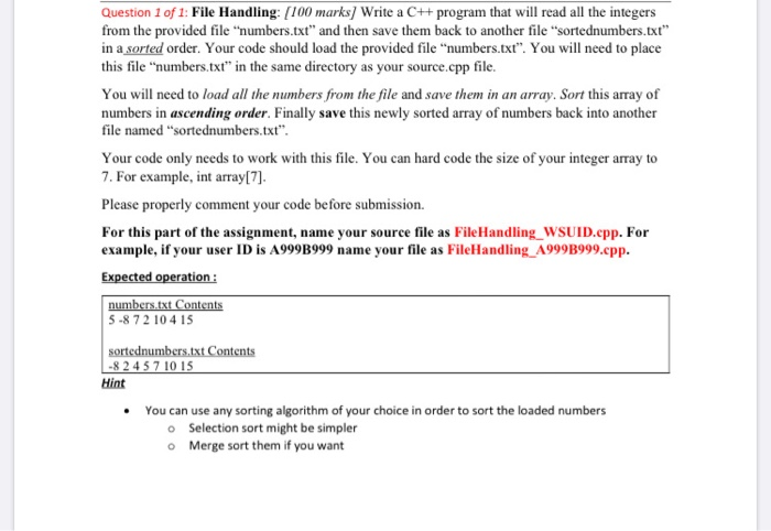 Solved Question 1 of 1: File Handling: 100 marks) Write a | Chegg.com